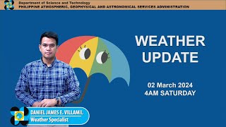 Public Weather Forecast issued at 4AM  March 2 2024  Saturday [upl. by Noisla]