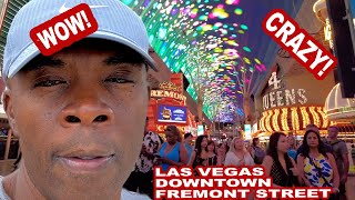 Crazy Times On Fremont Street Exploring Downtown Las Vegas [upl. by Oruhtra]