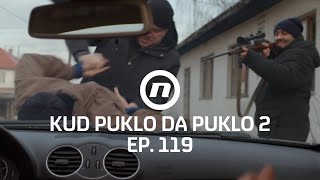 Opasna akcija  Kud puklo da puklo  epizoda 119 I sezona 2 [upl. by Festa]