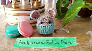 🐭 AMIGURUMI RATÓN PÉREZ 🐭 Paso a Paso FÁCIL para PRINCIPIANTES en ESPAÑOL [upl. by Ahsuas730]