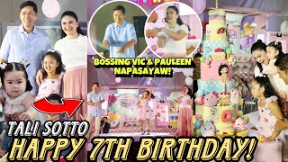 NAPAKABONGGA NG 7TH BIRTHDAY NI TALI SOTTO 😍 NAPASAYAW DIN NG APATEU SI BOSSING VIC amp MAMI PAULEEN [upl. by Matthaeus]