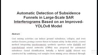 Automatic Detection of Subsidence Funnels in Large Scale SAR Interferograms Based on an Improved YOL [upl. by Notsae]