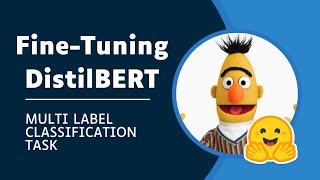 5  MultiLabel Text Classification Model with DistilBERT and Hugging Face Transformers in PyTorch [upl. by Ayifa]