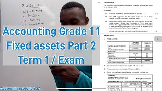 Grade 11 Accounting Fixed assets amp GAAP principles Term 1  Part 2 [upl. by Kevon]