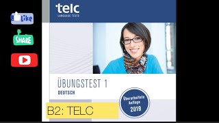 telc Deutsch B2 Übungstest 12019 [upl. by Sillaw898]