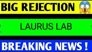 LAURUS LABS SHARE LATEST NEWS TODAYLAURUS LABS SHARE TARGETLAURUS LABS SHARE ANALYSIS [upl. by Ladnyc]