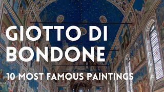 The 10 most famous paintings of GIOTTO DI BONDONE 🎨 [upl. by Danice]