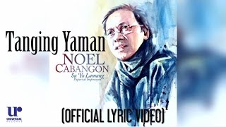 Noel Cabangon  Tanging Yaman [upl. by Merill137]