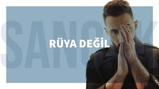 Sancak  Rüya Değil feat Deniz Gürzumar [upl. by Eidroj531]