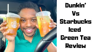 Dunkin vs Starbucks Unsweetened Iced Green Tea Review  Quality Comparison amp Differences [upl. by Nigen]