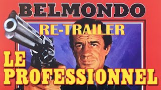 FR Le Professionnel Belmondo1981 ReTrailer 2021 [upl. by Assirahc316]