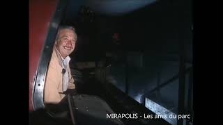 Visite du parc abandonné MIRAPOLIS en 1992 avec Marcel Campion [upl. by Silsby]