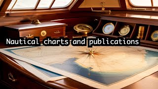 Reading the nautical charts nautical publications [upl. by Khalsa]