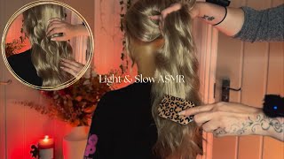 ASMR Light amp Slow Hair Brushing amp Hair Play with Crunchy amp Crispy Hair Sounds  Soft Spoken [upl. by Dweck]