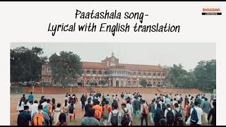 Paatashala song  Lyrical with English translation  YuvarathnaPuneeth Rajkumar Kannada [upl. by Spark342]