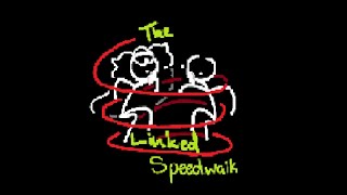 LINKED SPEEDWALKING [upl. by Pitarys]