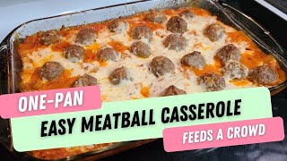 Easy One Pan Meatball Casserole Dump and Bake [upl. by Adolpho963]