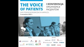 THE VOICE OF PATIENTS  I KONFERENCJA ORGANIZACJI PACJENTÓW NA FORUM EKONOMICZNYM W KARPACZU [upl. by Hahsia]