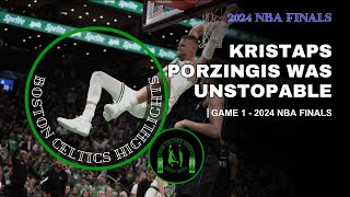 Kristaps Porzingis Highlights vs Dallas Mavericks  2024 NBA FINALS  GAME ONE June 6 2024 [upl. by Nuawaj]