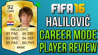 FIFA 16 Best Young Players  Alen Halilović Career Mode Player Review 92 OVR [upl. by Adlare]