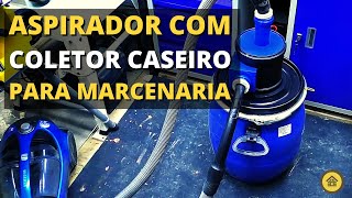 Como Fazer um Coletor do Aspirador para Oficina de Marcenaria [upl. by Avehstab117]