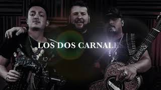 CORRIDO DE FANTASMA FT LOS DOS CARNALES LETRA [upl. by Demakis396]