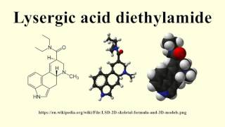 Lysergic acid diethylamide [upl. by Brosy]