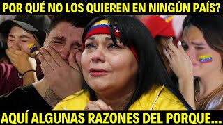 🔥VENEZOLANA POR QUÉ NO NOS QUIEREN EN NINGÚN PAIS [upl. by Rosabelle]