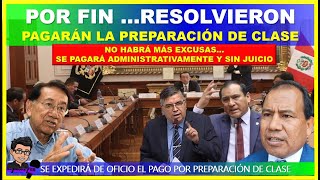 🔴😱LO ULTIMO👉POR FIN…RESOLVIERON Y PAGARÁN LA PREPARACIÓN DE CLASE ADMINISTRATIVAMENTE Y SIN JUICIO [upl. by Creight]