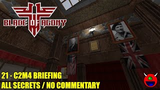 Wolfendoom Blade of Agony  C2M4 Briefing  All Secrets No Commentary [upl. by Rempe217]