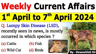 1st April to 7th April 2024 Current  April 2024 Weekly MCQs Current Affairs  Current Affairs 2024 [upl. by Esil]