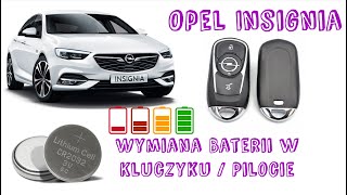 Wymiana Baterii w Kluczyku  Pilocie keyless  bezdotykowym  Opel Insignia 2018 [upl. by Ttocserp]