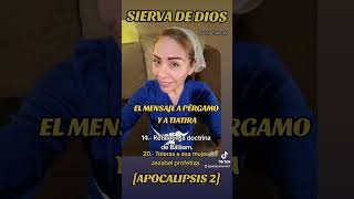 EL MENSAJE A PÉRGAMO Y A TIATIRA  AP 2 🙏 [upl. by Nerahs58]