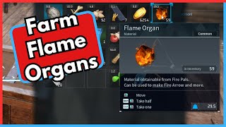 How to Farm Flame Organs in Palworld [upl. by Eicarg857]