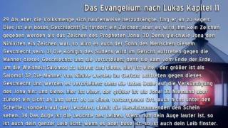 Das Evangelium nach Lukas Kapitel 11 [upl. by Peggie639]