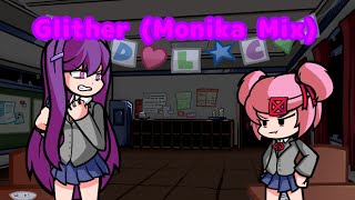 Glitcher Monika Mix But Yuri And Natsuki Sing It [upl. by Kory]