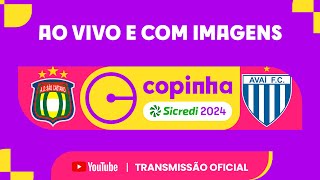 JOGO COMPLETO SÃO CAETANO X AVAÍ SC  PRIMEIRA FASE  COPINHA SICREDI 2024 [upl. by Dunaville]