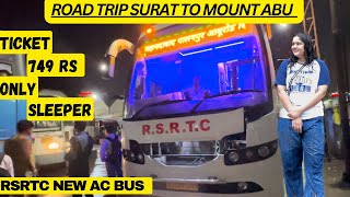 Surat to Mountabu  RSRTC Ac delux bus  ticket price with full detail  roadtrip  Rajasthan  fyp [upl. by Anitaf]