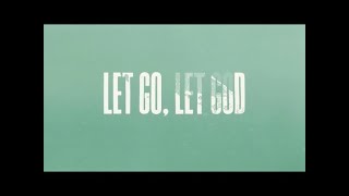 Let Go Let God Lyric Video  Jordan St Cyr Official Video [upl. by Gaul]