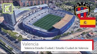 Valencia Estadio Ciudad  Estadio Ciudad de Valencia  Levante Unión Deportiva  2017 [upl. by Zephaniah]