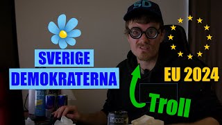 Sverigedemokraterna Parodi EU Valet 2024 [upl. by Alica]