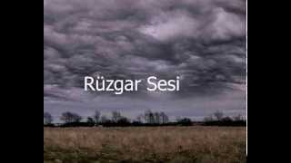 Rüzgar Sesi [upl. by Marven]