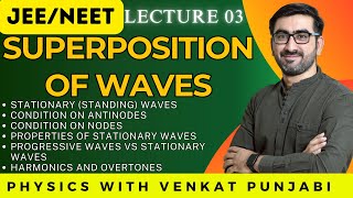 12  JEE NEET  Physics  Superposition of Waves  Lecture 3 [upl. by Jennilee]