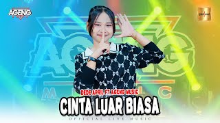 Dede April ft Ageng Music  Cinta Luar Biasa Official Live Music [upl. by Relyc245]