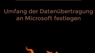 Windows 10 Datenschutz Datenübermittlung Datenübertragung an Microsoft selbst bestimmten [upl. by Garibold]