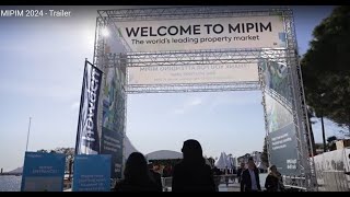 MIPIM 2024  Trailer [upl. by Zins939]