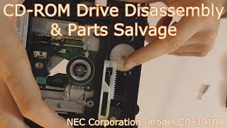 CDROM Drive  Disassembly amp Parts Salvage  NEC Corporation model CD3010A [upl. by Ybab]