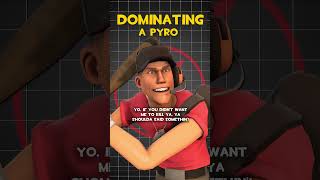 TF2 Scout Dominating a Pyro Voice Lines [upl. by Attela310]