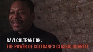 Ravi Coltrane Interview The Power Of John Coltrane’s Classic Quartet [upl. by Ahsoyem753]