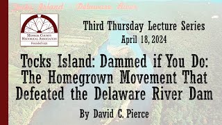 Tocks Island Dammed If You Do The Homegrown Movement That Defeated the Delaware River Dam [upl. by Cranston515]